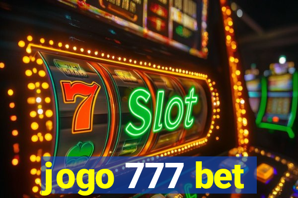 jogo 777 bet